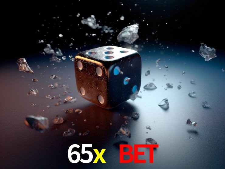65x bet Plataforma Confiável